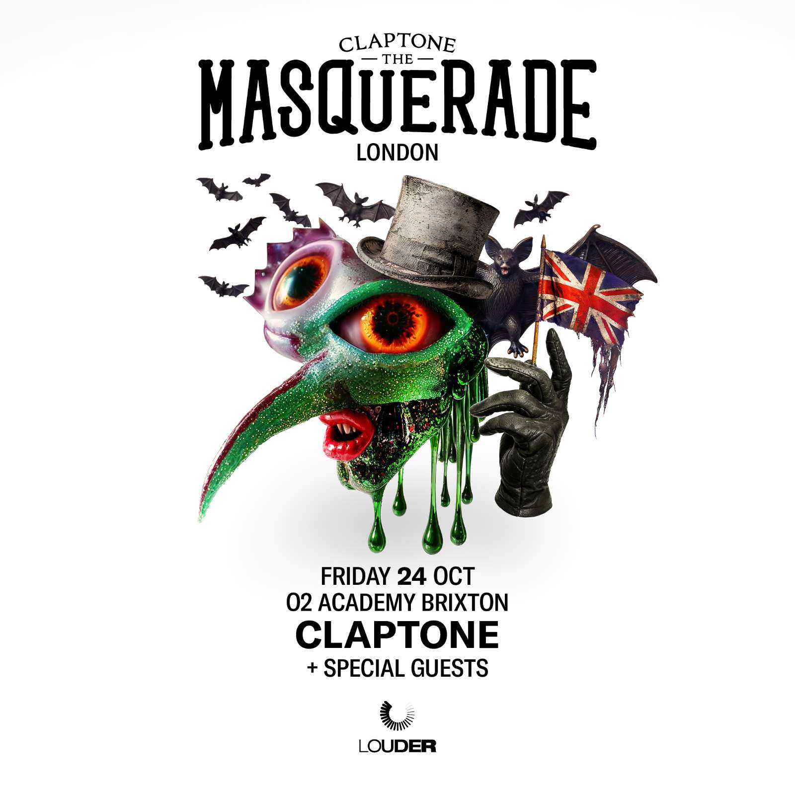 CLAPTONE: THE MASQUERADE | O2 ACADEMY BRIXTON | 24 OCTOBER