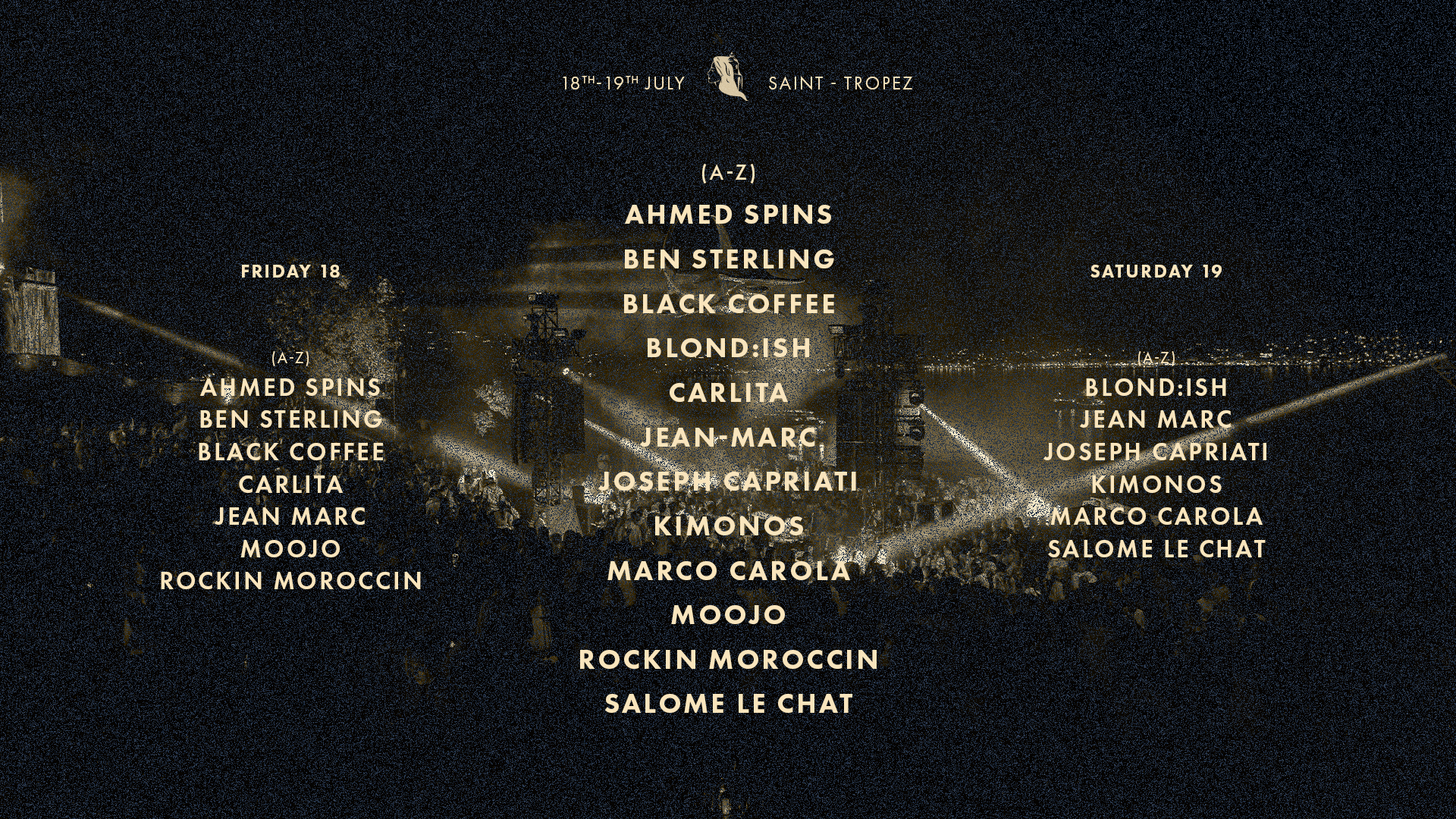 ISABELLE | ST-TROPEZ | 18 & 19 JULY