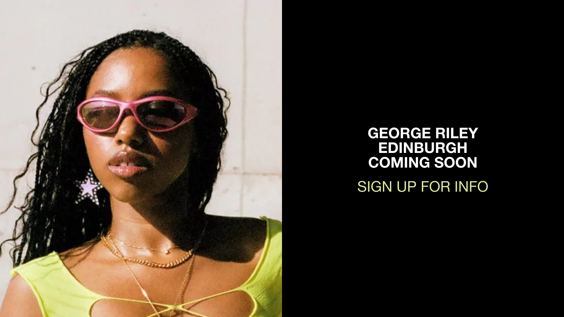 GEORGE RILEY / EDINBURGH / COMING SOON