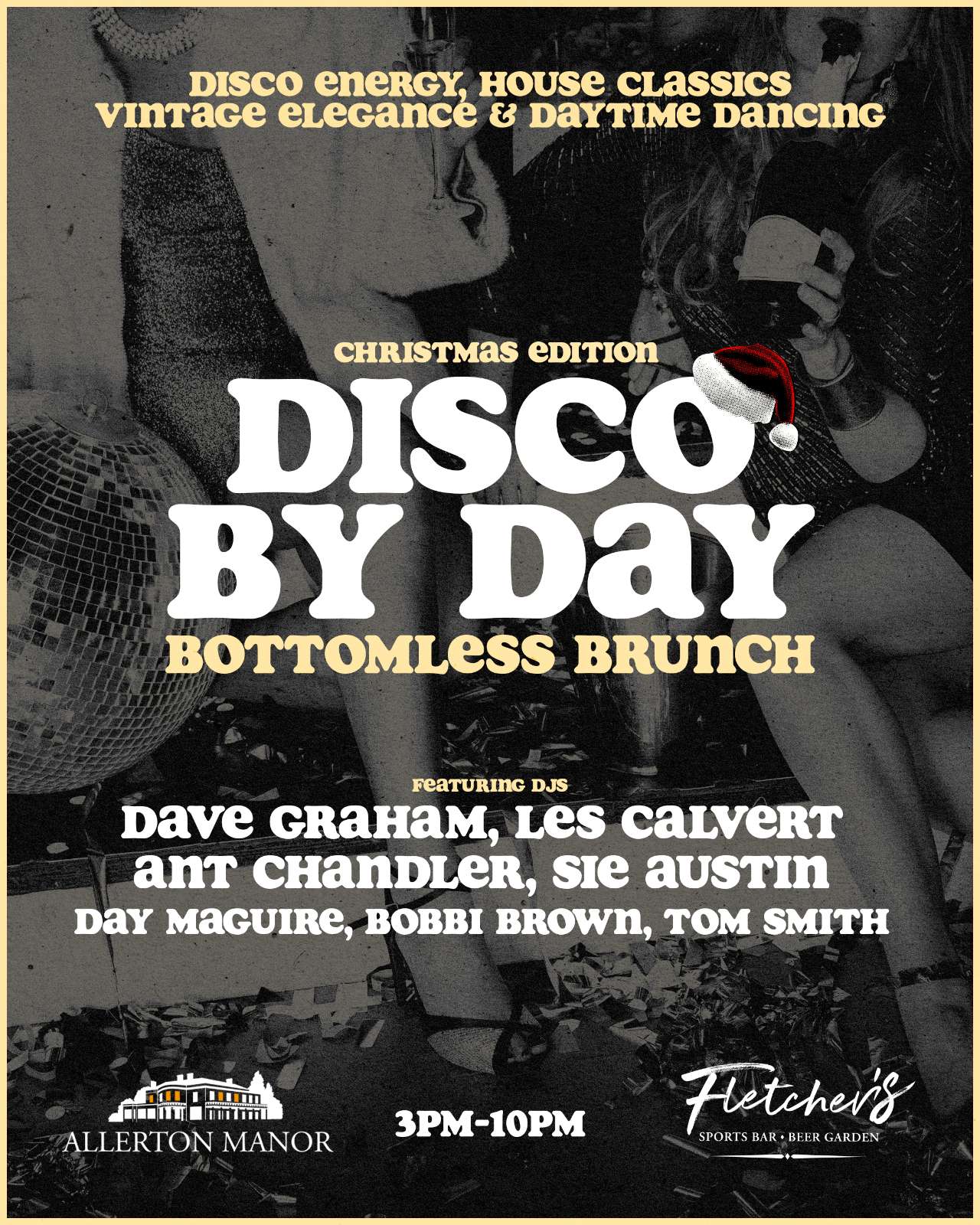 DISCO BY DAY - BOTTOMLESS BRUNCH