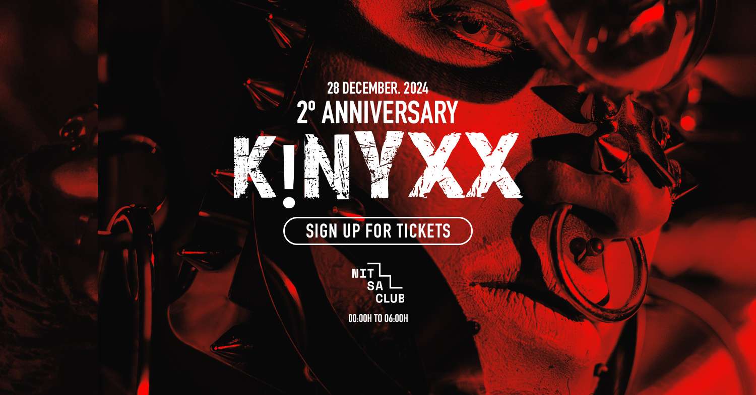 KINYXX | 2° ANNIVERSARY | THE LAST DANCE OF 2024