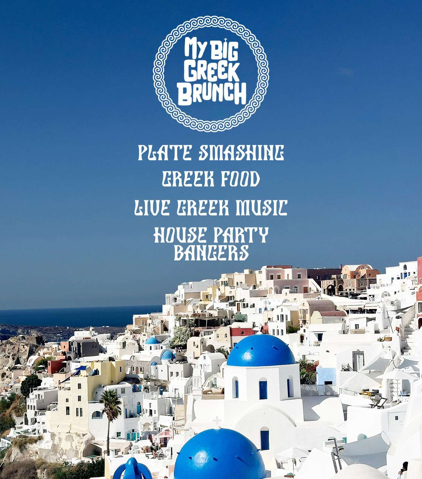 My Big Greek Brunch |  8th Feb