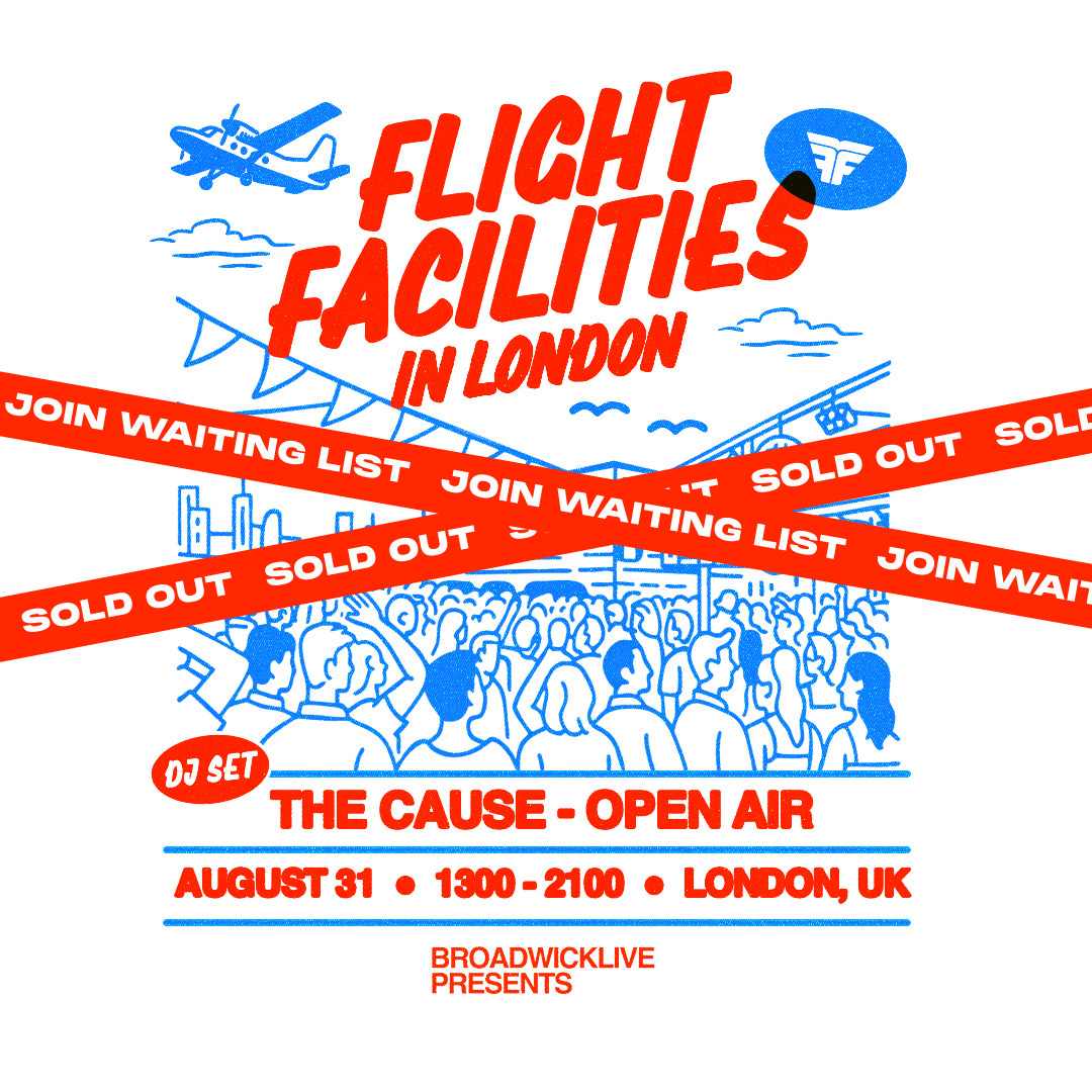 FLIGHT FACILITIES | THE CAUSE - OPEN AIR | 31 AUGUST