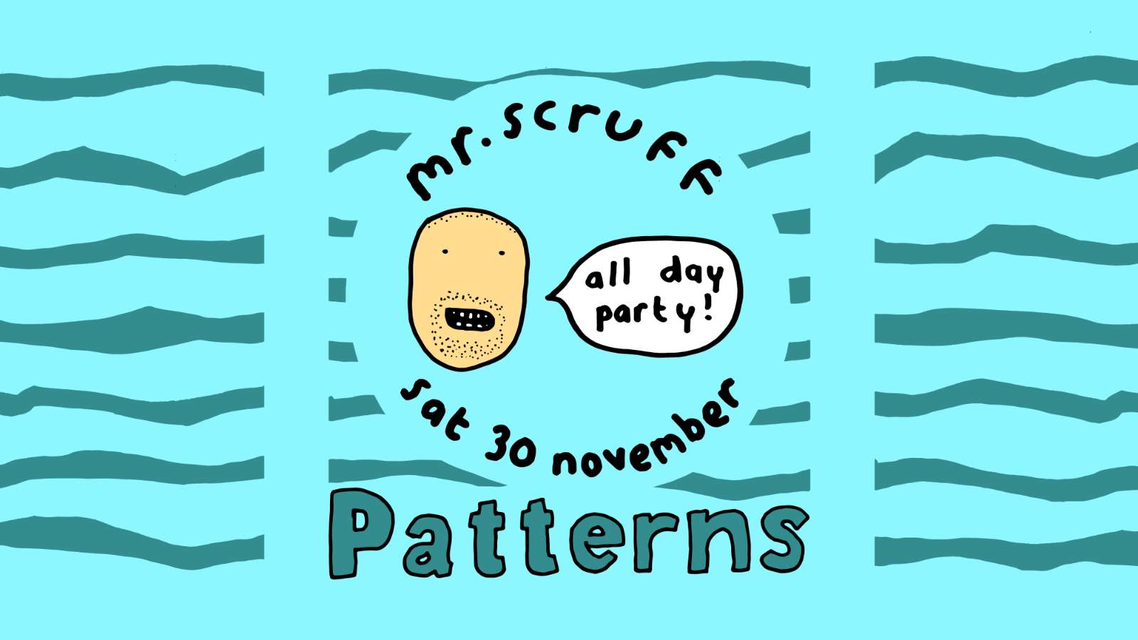 Mr Scruff | All Day Party | Nov 30th