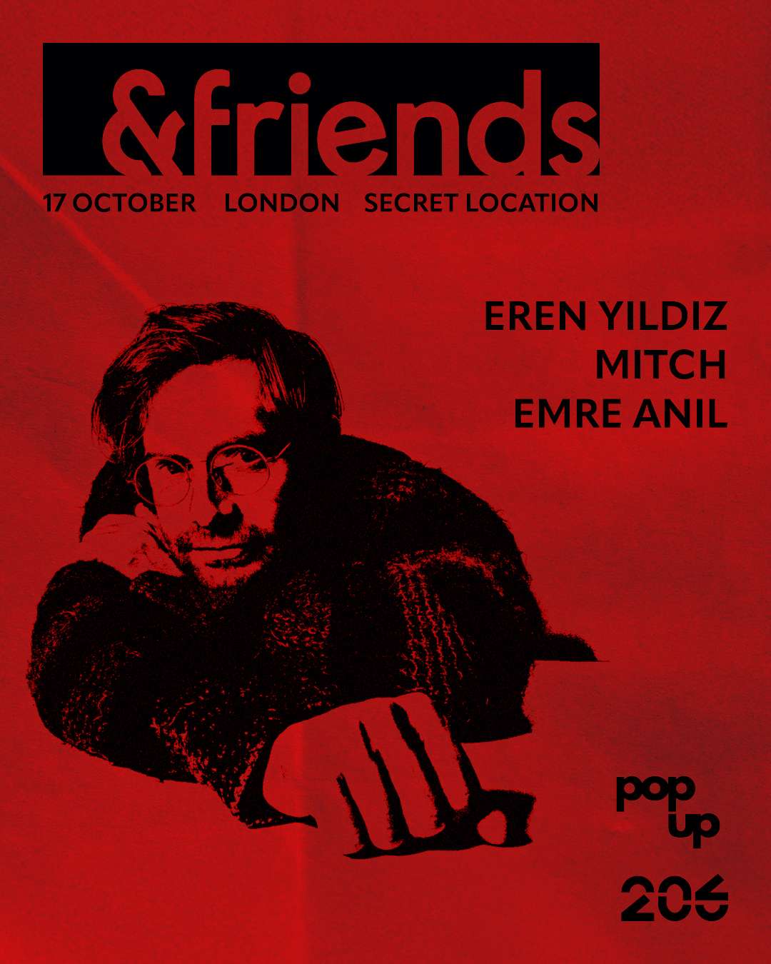 206 Events x Pop Up presents: &Friends in London | 17 October