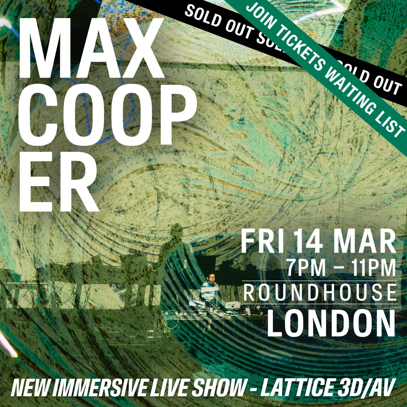 MAX COOPER | ROUNDHOUSE | FRIDAY 14 MARCH